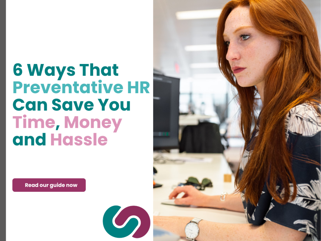 6 Ways that Preventative HR Can Save You Time, Money and Hassle Post Thumbnail