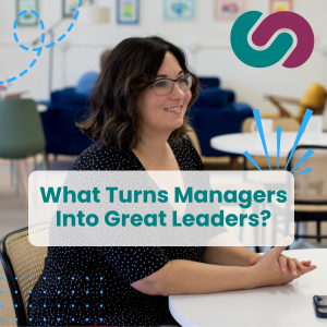 Here’s What Turns Managers into Great Leaders Post Thumbnail